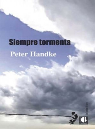 Книга SIEMPRE TORMENTA HANDKE