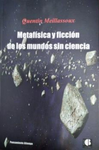 Knjiga METAFISICA Y FICCION DE LOS MUNDOS SIN CIENCIA 