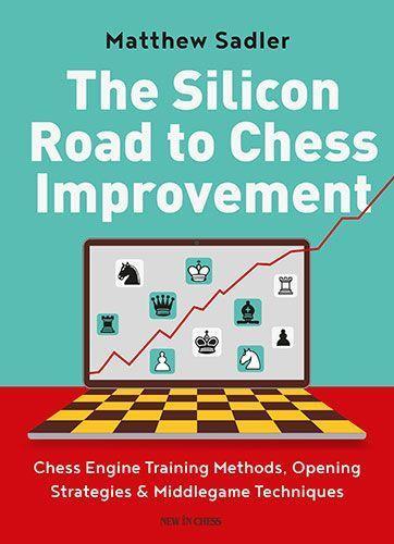 Книга Silicon Road To Chess Improvement 