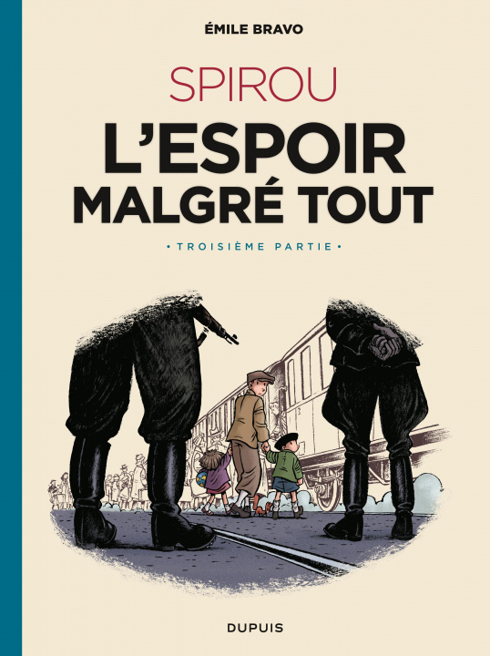 Книга Le Spirou d'Emile Bravo - Tome 4 - SPIROU l'espoir malgré tout (Troisième partie) 