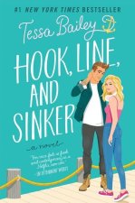 Kniha Hook, Line, and Sinker Tessa Bailey