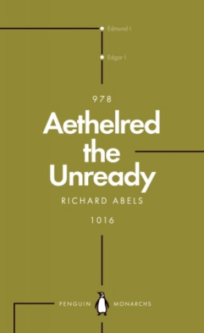 Knjiga Aethelred the Unready (Penguin Monarchs) Richard Abels