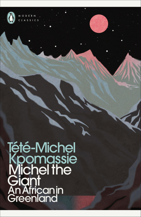 Kniha Michel the Giant Tete-Michel Kpomassie
