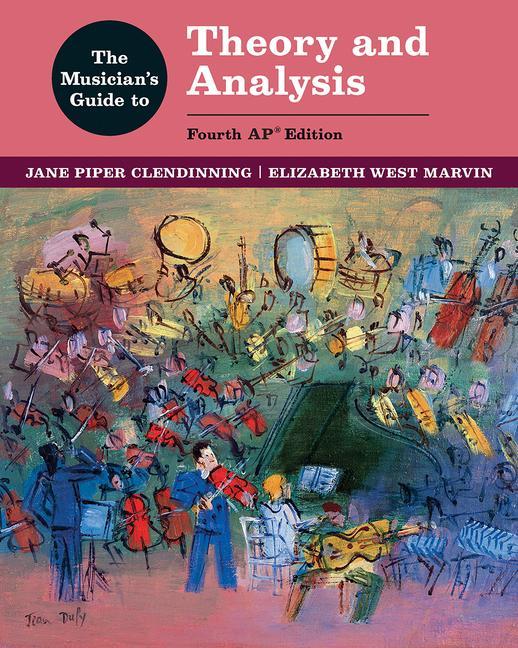 Könyv Musician's Guide to Theory and Analysis Elizabeth West Marvin