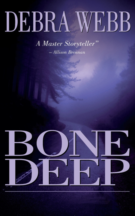 Knjiga Bone Deep DEBRA WEBB