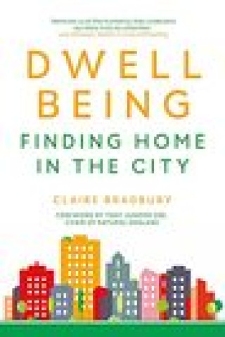Książka Dwellbeing CLAIRE BRADBURY