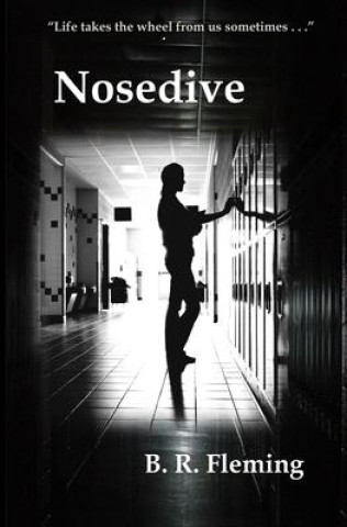 Knjiga Nosedive B. R. FLEMING