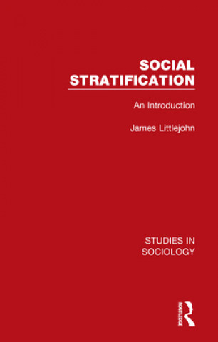 Książka Social Stratification James Littlejohn