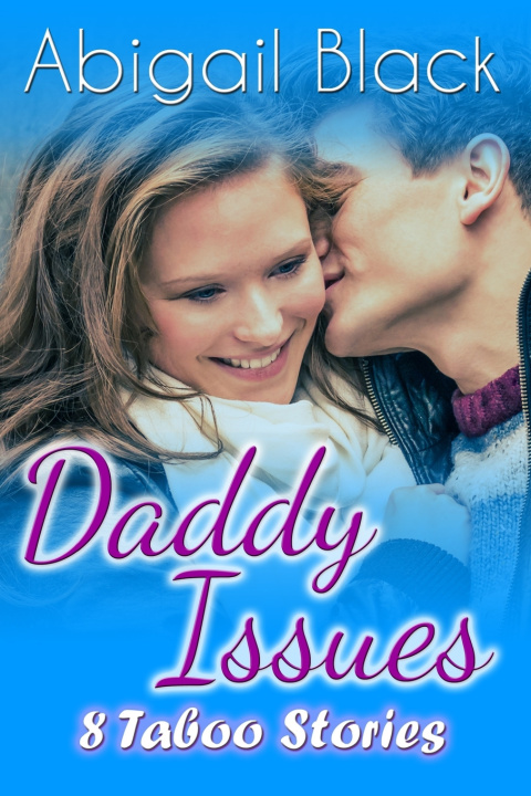 Knjiga Daddy Issues Black Abigail Black