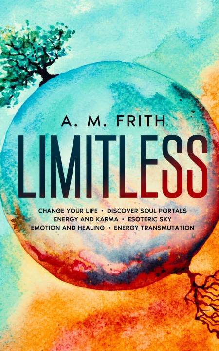 Knjiga Limitless A M FRITH