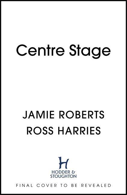 Knjiga Centre Stage Jamie Roberts