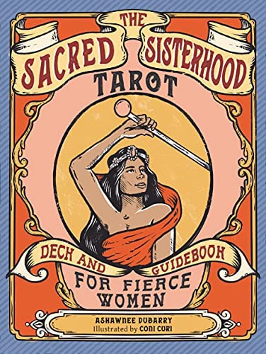 Materiale tipărite The Sacred Sisterhood Tarot Ashawnee DuBarry