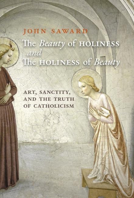 Kniha Beauty of Holiness and the Holiness of Beauty 