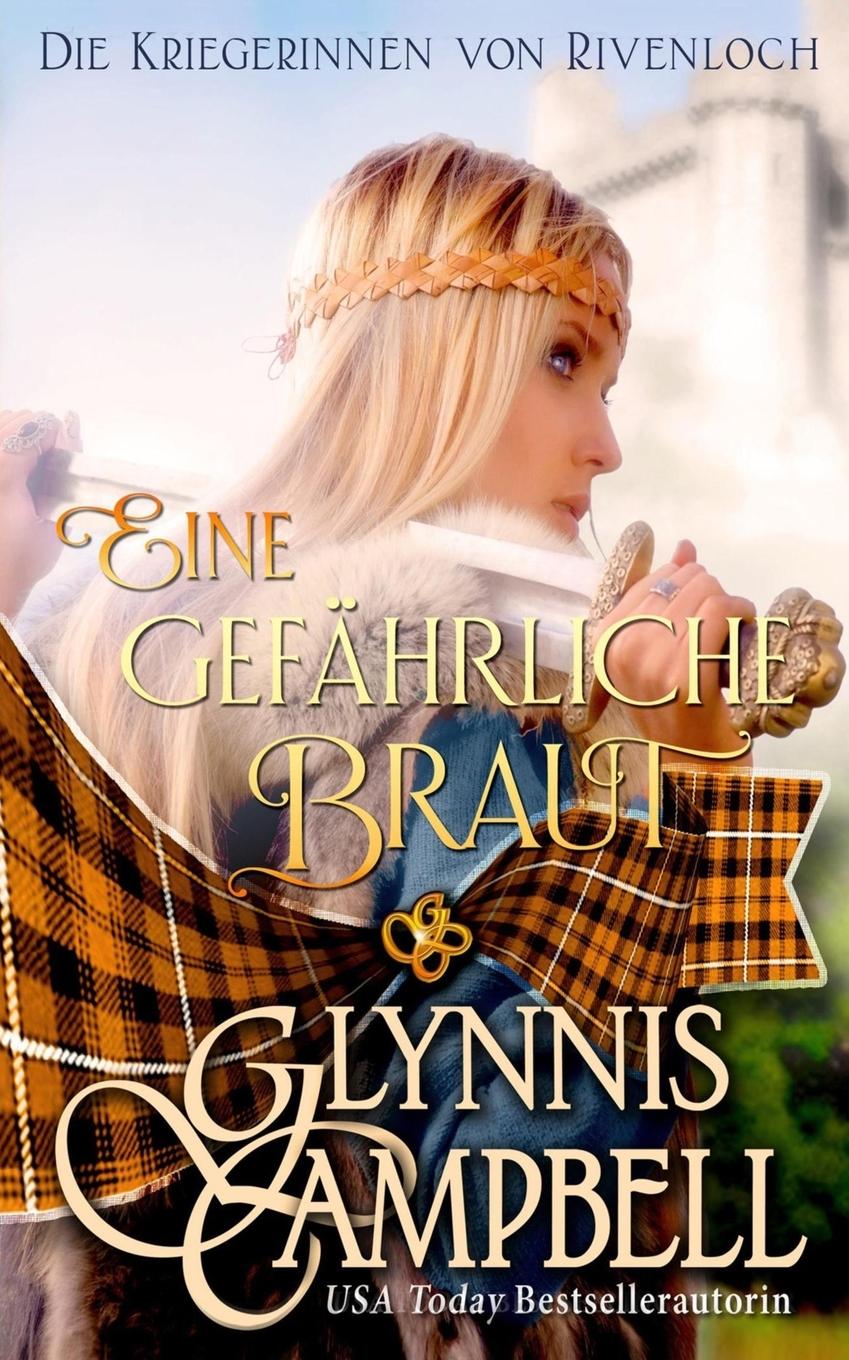 Boek Eine gefahrliche Braut Glynnis Campbell