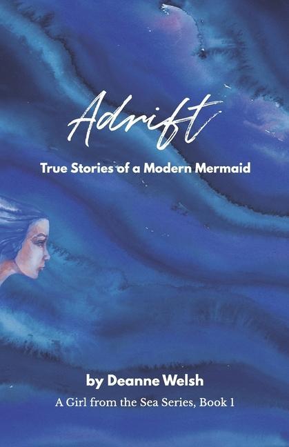 Книга Adrift Welsh Deanne Welsh