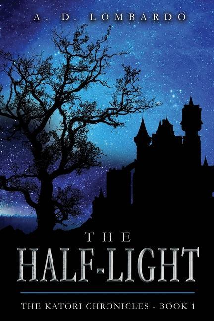 Knjiga Half-Light Lombardo A. D. Lombardo