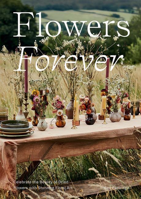 Kniha Flowers Forever Bex Partridge