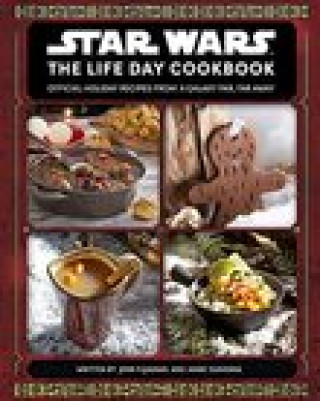 Knjiga Star Wars: The Life Day Cookbook Jenn Fujikawa