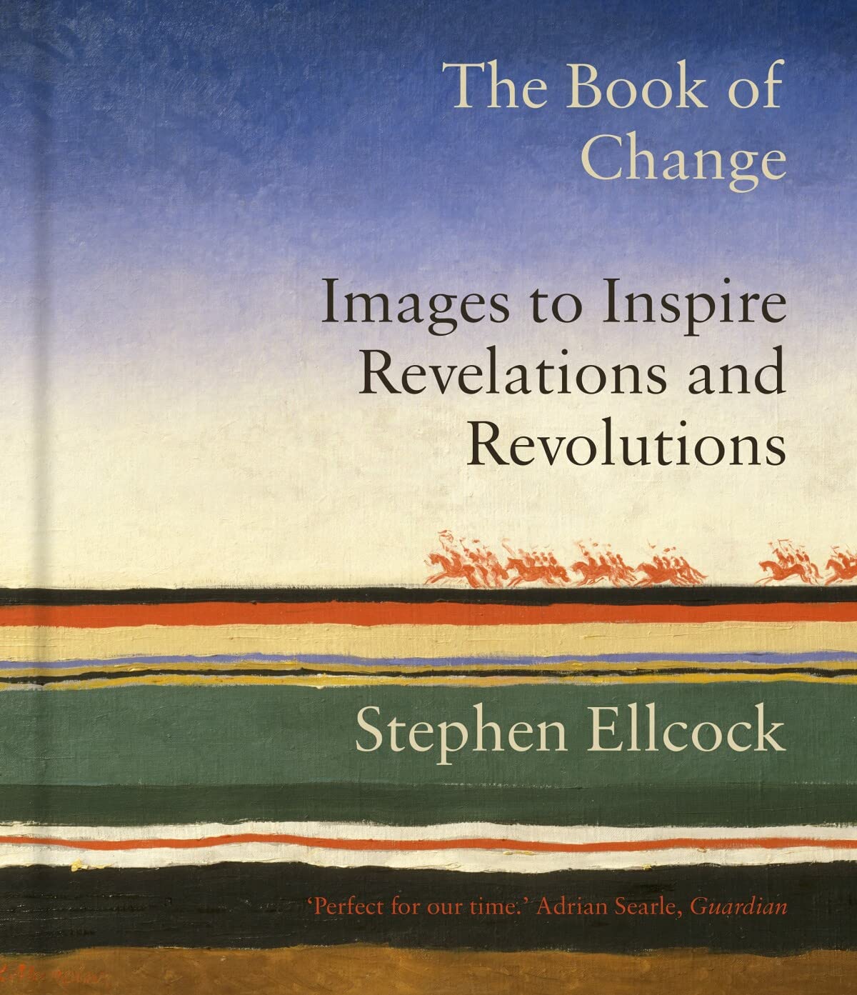 Könyv The Book of Change Stephen Ellcock