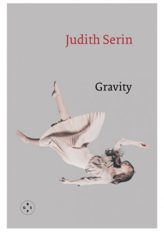 Knjiga Gravity JUDITH SERIN