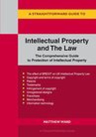 Kniha Intellectual Property And The Law Matthew Ward