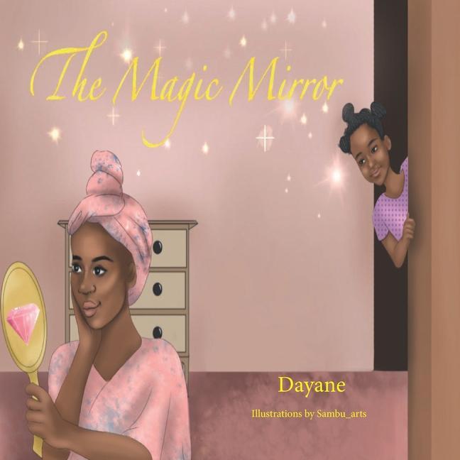 Knjiga magic mirror Dorlys Dayane Dorlys