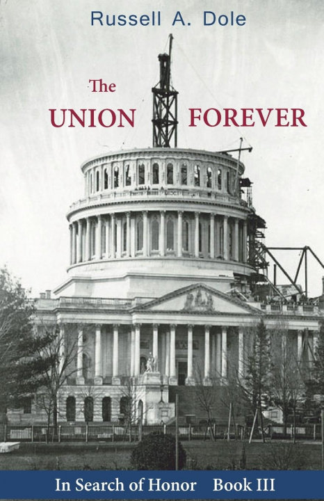 Buch The Union Forever Russell a. Dole