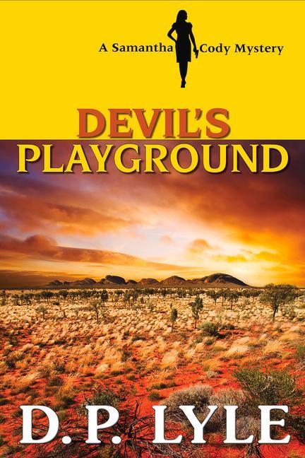 Book Devil's Playground D. P. LYLE MD