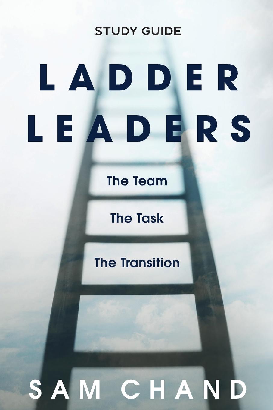 Knjiga Ladder Leaders - Study Guide Sam Chand