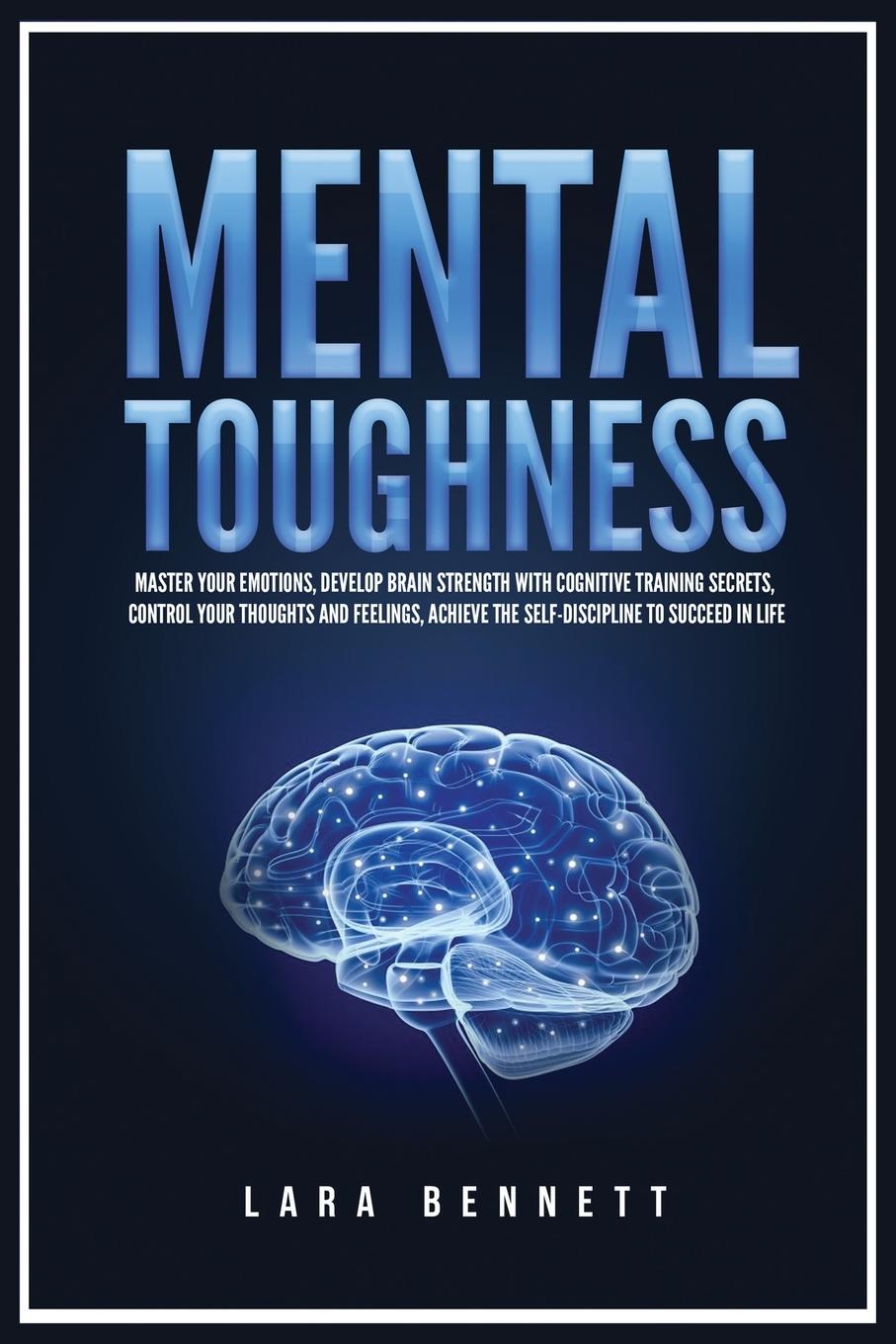 Knjiga Mental Toughness Lara Bennett