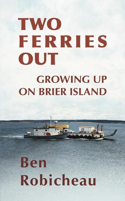 Knjiga Two Ferries Out Robicheau Ben Robicheau
