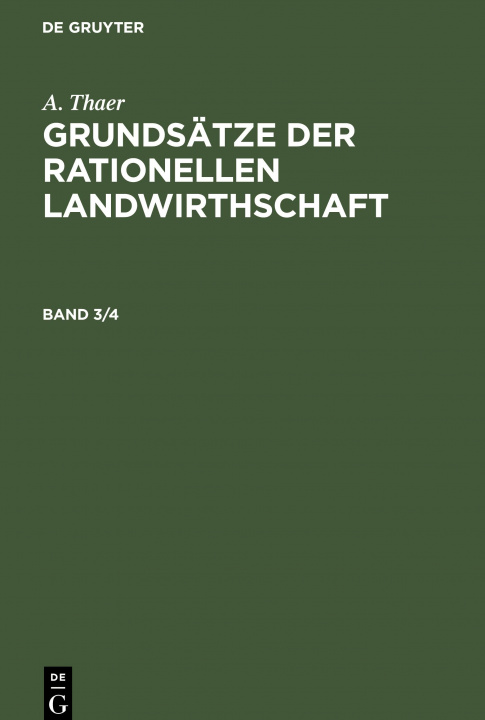 Carte A. Thaer: Grundsatze Der Rationellen Landwirthschaft. Band 3/4 