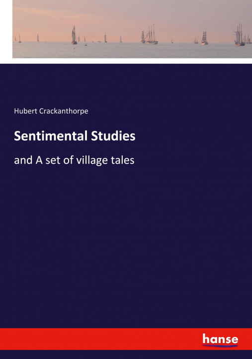 Buch Sentimental Studies Hubert Crackanthorpe