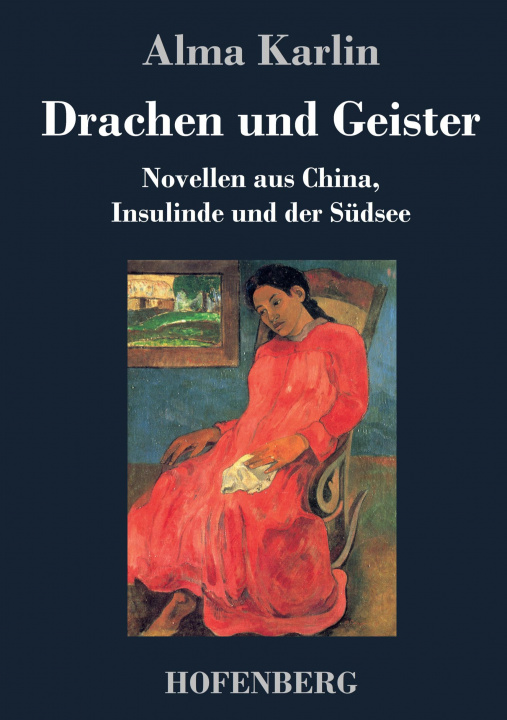 Boek Drachen und Geister Alma Karlin