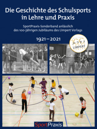 Kniha Geschichte und Zukunft des Schulsports in Lehre und Praxis Michael Krüger