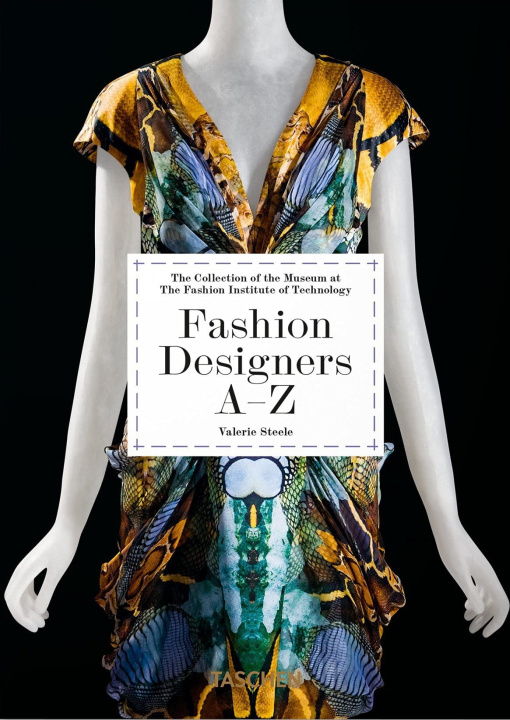 Könyv Fashion Designers A-Z. 40th Ed. Valerie Steele
