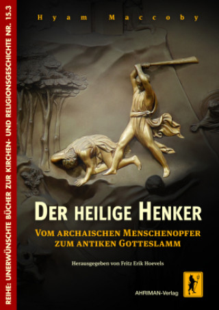 Knjiga Der heilige Henker Fritz Erik Hoevels
