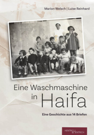 Könyv Eine Waschmaschine in Haifa Luise Reinhard