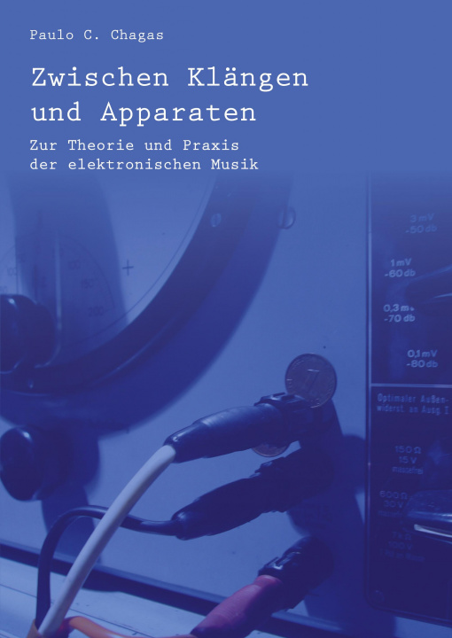 Könyv Zwischen Klängen und Apparaten 