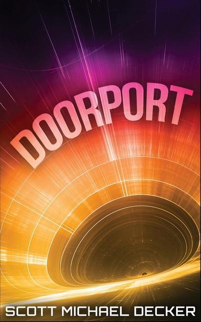 Knjiga Doorport Decker Scott Michael Decker