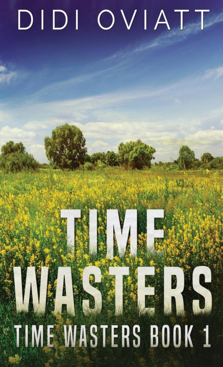 Book Time Wasters #1 Didi Oviatt