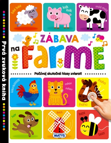 Книга Zábava na farme - Prvá zvuková kniha neuvedený autor