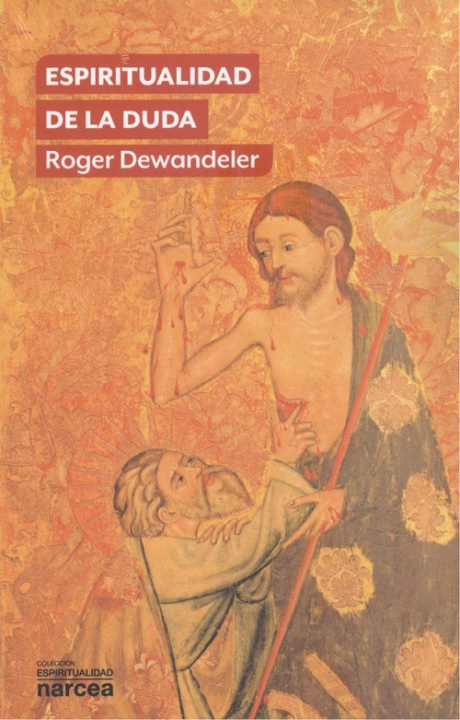 Kniha Espiritualidad de la duda ROGER DEWANDELER
