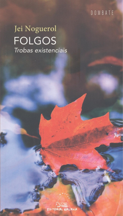 Knjiga FOLGOS. TROBAS EXISTENCIAIS JEI NOGEROL