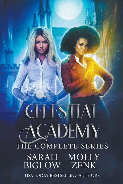 Knjiga Celestial Academy Sarah Biglow