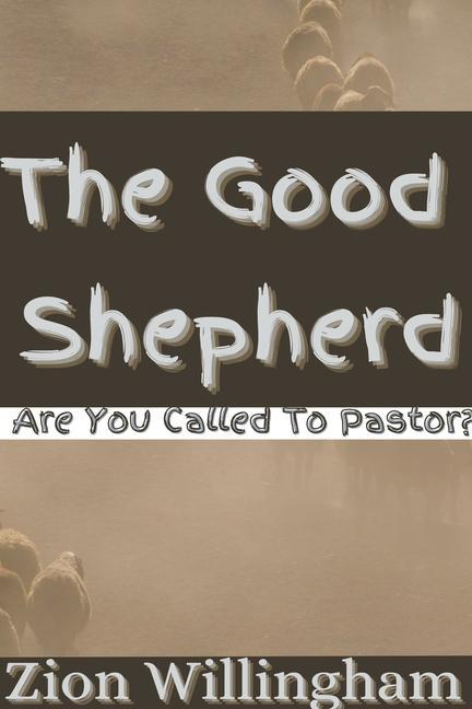 Kniha Good Shepherd Zion Willingham