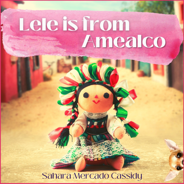 Knjiga Lele is from Amealco Mercado Cassidy Sahara Mercado Cassidy