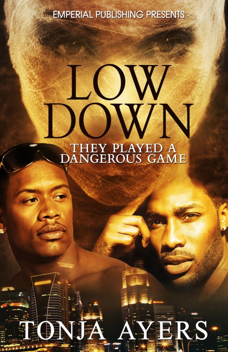 Knjiga Low Down Ayers Tonja Ayers