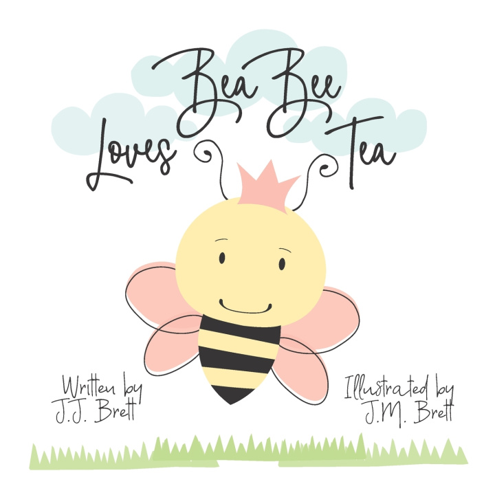 Knjiga Bea Bee Loves Tea Brett J.J. Brett