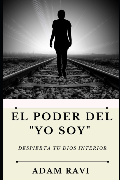 Knjiga Poder del Yo Soy Adam Ravi